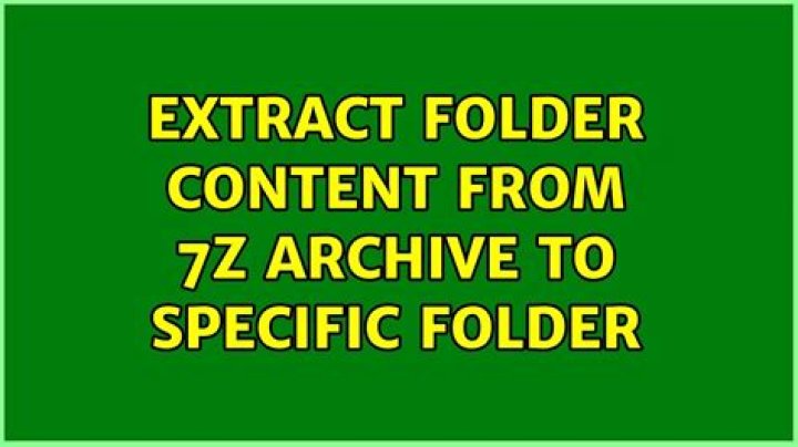 Extract folder content from 7z archive to specific folder