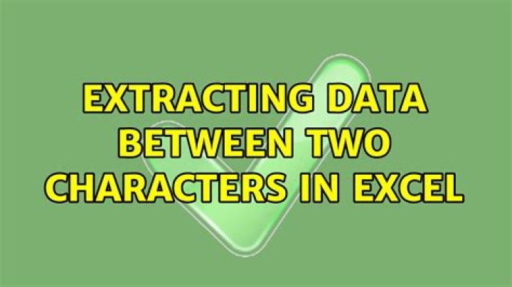 Extracting Data Between two Characters in Excel