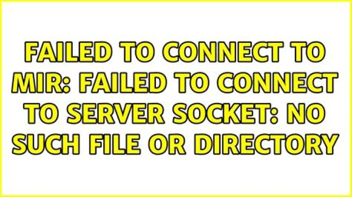 Failed to connect to Mir: Failed to connect to server socket: No such file or directory