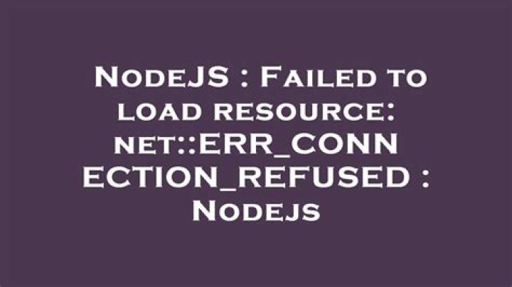 Failed to load resource: net::ERR_CONNECTION_REFUSED : Nodejs