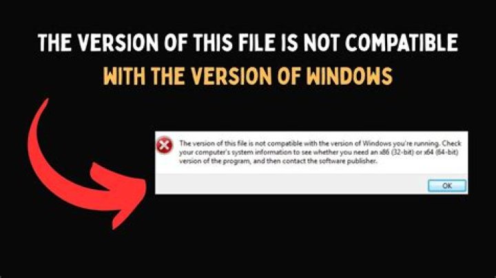 File is not compatible with the version of Windows you're running