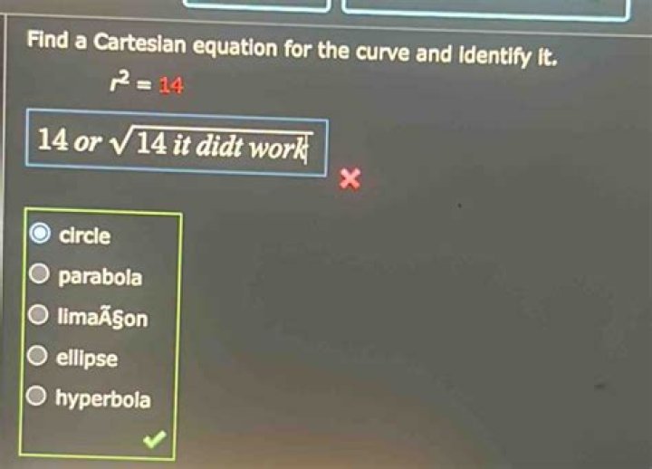 Find a Cartesian equation for the curve and identify it $ r^2 = 14$
