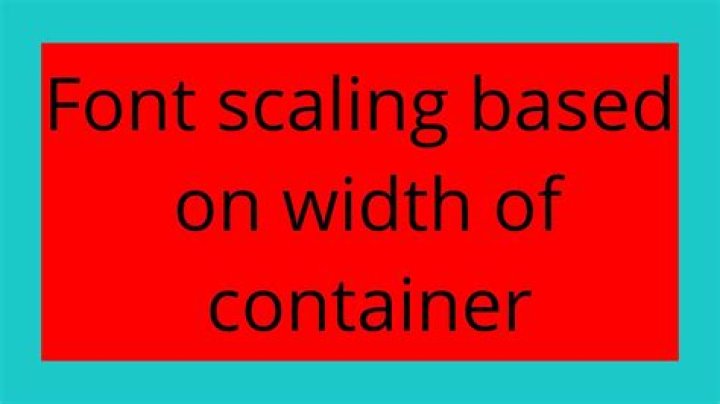 Font scaling based on width of container