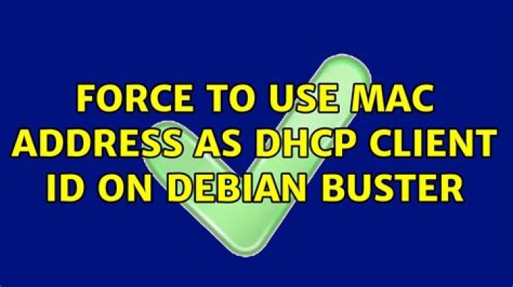 Force to use MAC address as DHCP client ID on Debian Buster