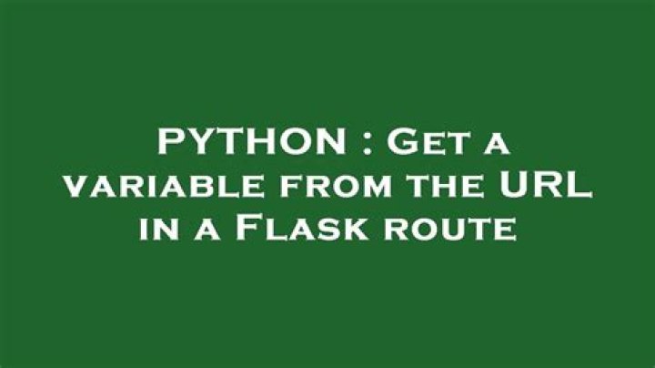 Get a variable from the URL in a Flask route