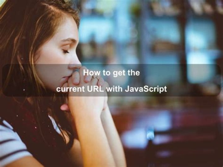 Get the current URL with JavaScript