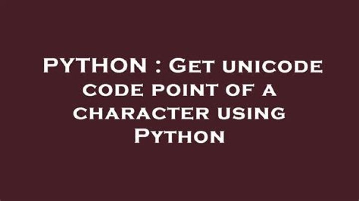 Get unicode code point of a character using Python