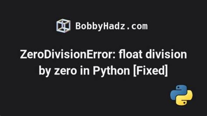 Get ZeroDivisionError: float division in python