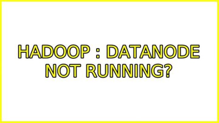 hadoop : datanode not running?