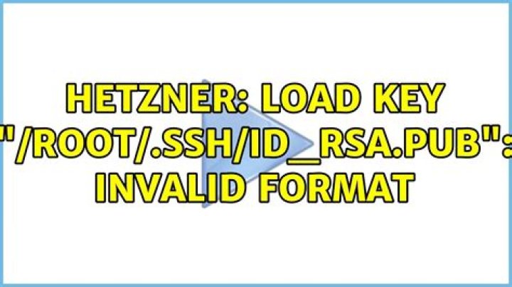 Hetzner: Load key “/root/.ssh/id_rsa.pub”: invalid format