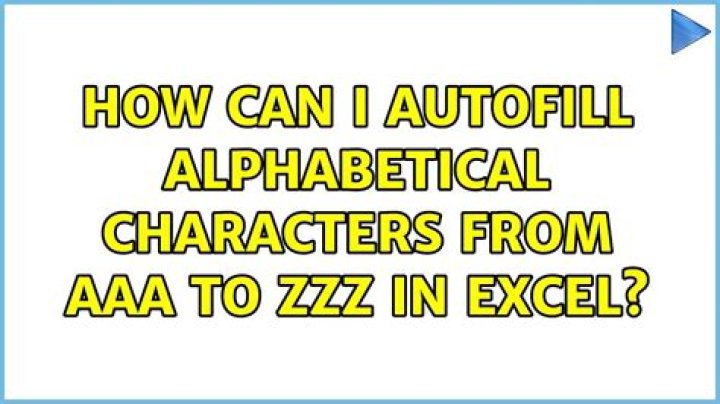How can I autofill alphabetical characters from AAA to ZZZ in excel?