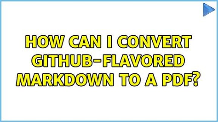 How Can I Convert Github-Flavored Markdown To A PDF