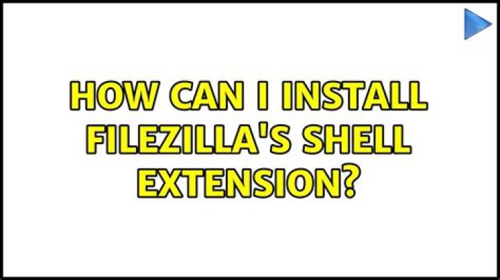 How can I install filezilla's shell extension?