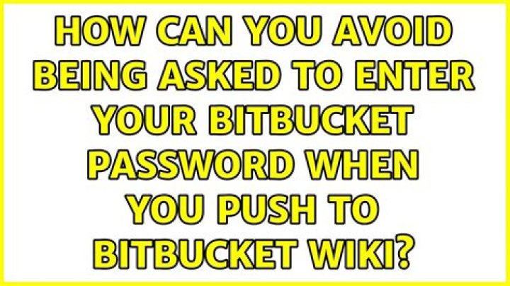 How can you avoid being asked to enter your BitBucket password when you push to BitBucket wiki?