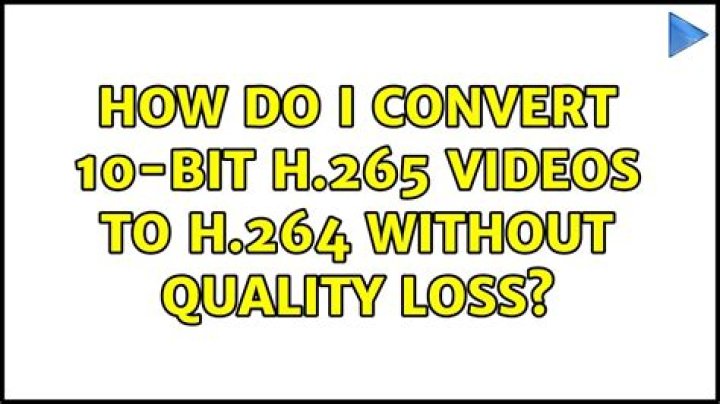 How do I convert 12-bit H.265 videos to 10-bit H.265 without quality loss?