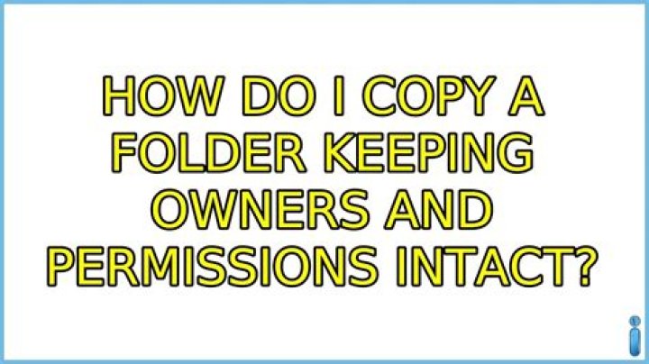 How do I copy a folder keeping owners and permissions intact?