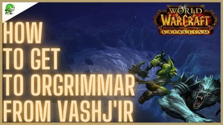 How do I get from Vashj'ir back to Orgrimmar?