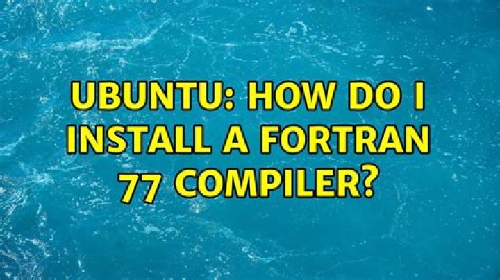 How do I install a Fortran 77 compiler?