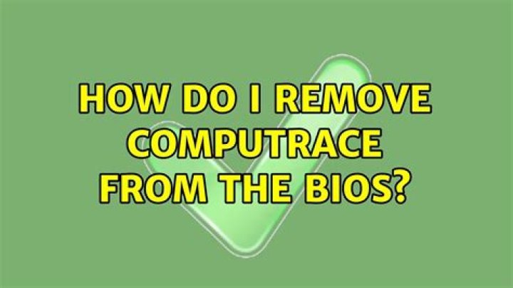 How do I remove Computrace from the BIOS