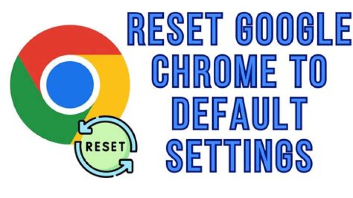 How do I reset Chrome's 