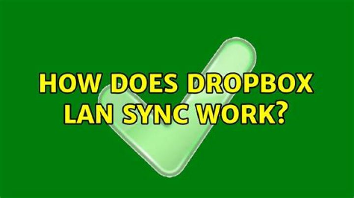 How does Dropbox LAN Sync work?