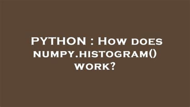 How does numpy.histogram() work?