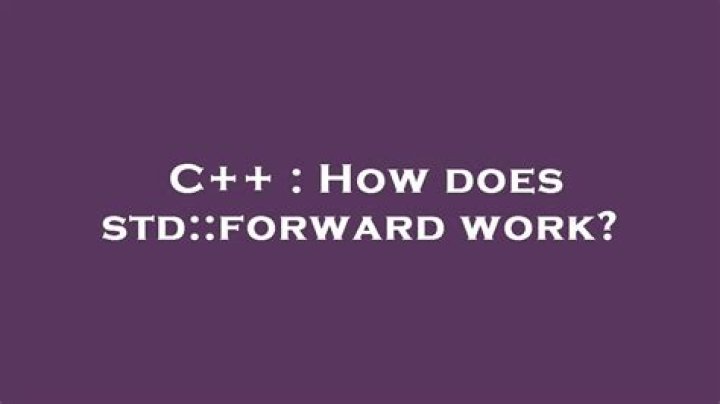 How does std::forward work? [duplicate]