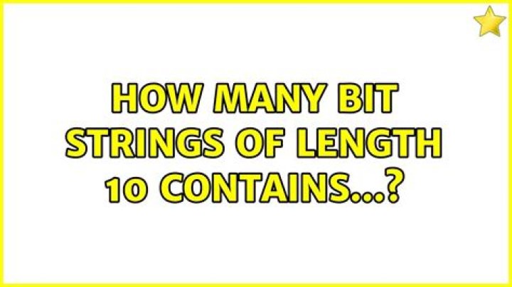 How many bit strings of length 10 contains...