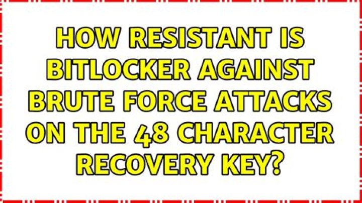 How resistant is BitLocker against brute force attacks on the 48 character recovery key?