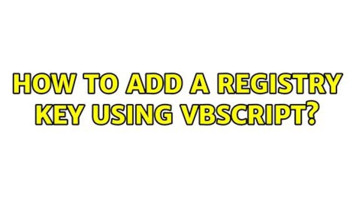 How to add a registry key using VBScript?