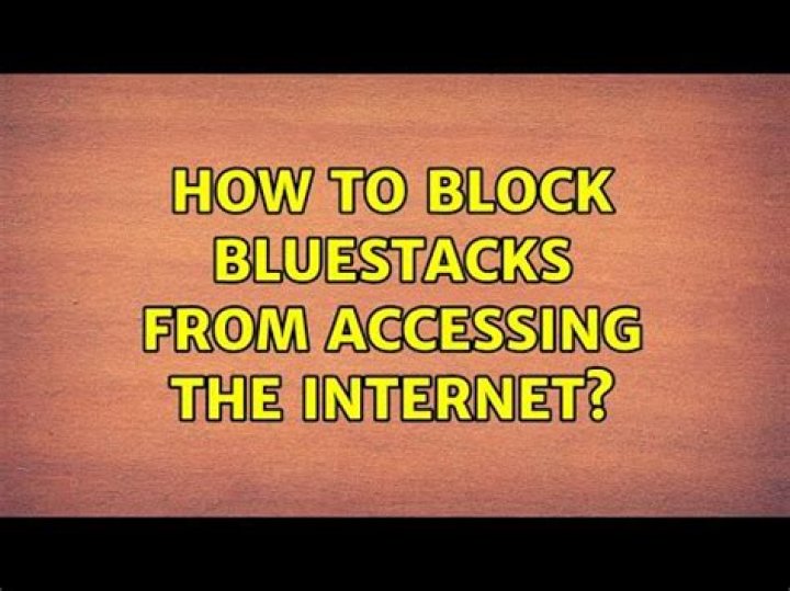 How to block Bluestacks from accessing the internet?
