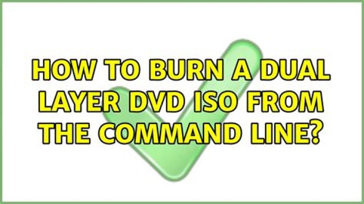 How to burn a dual layer dvd iso from the command line