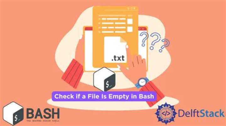 How to check if a file is empty in Bash?