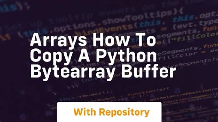 How to copy a python bytearray buffer?