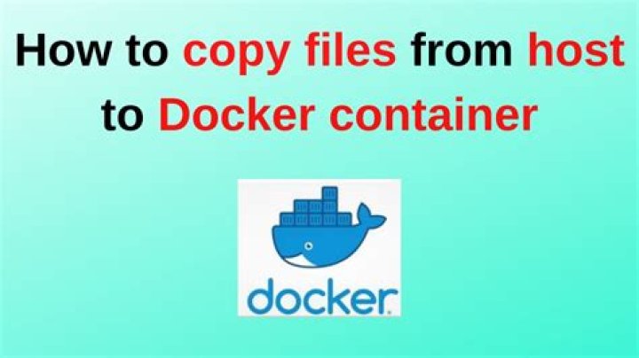 How to copy files from host to Docker container?