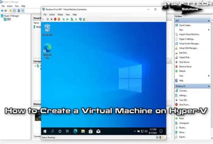 How to create a Windows virtual machine using Hyper-V Manager