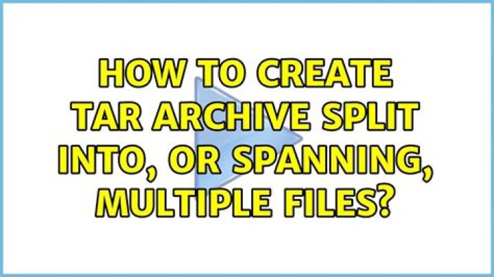 How to create tar archive split into, or spanning, multiple files?