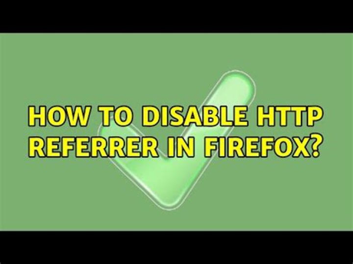 How to disable HTTP referrer in Firefox?