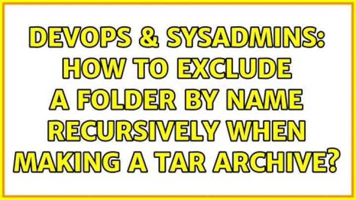 How to exclude a folder by name recursively when making a tar archive?