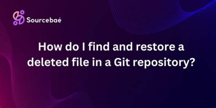 How to find and restore a deleted file in a Git repository