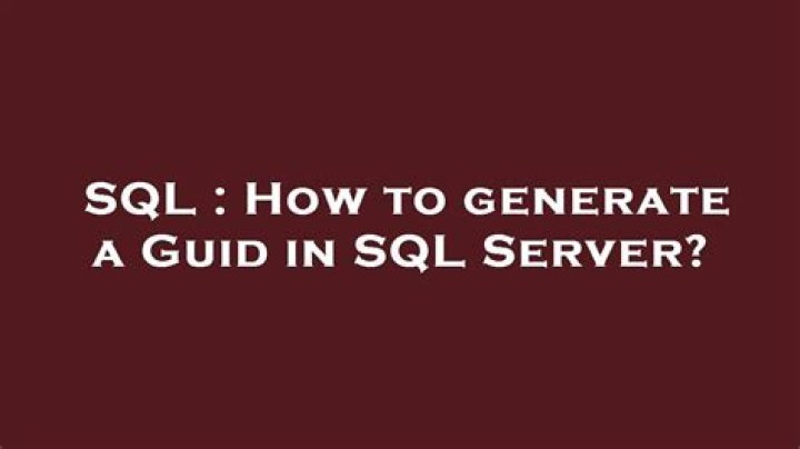 How to generate a Guid in SQL Server?