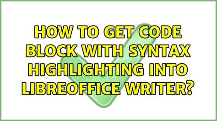 How to get code block with syntax highlighting into LibreOffice Writer