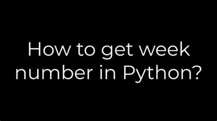 How to get week number in Python?