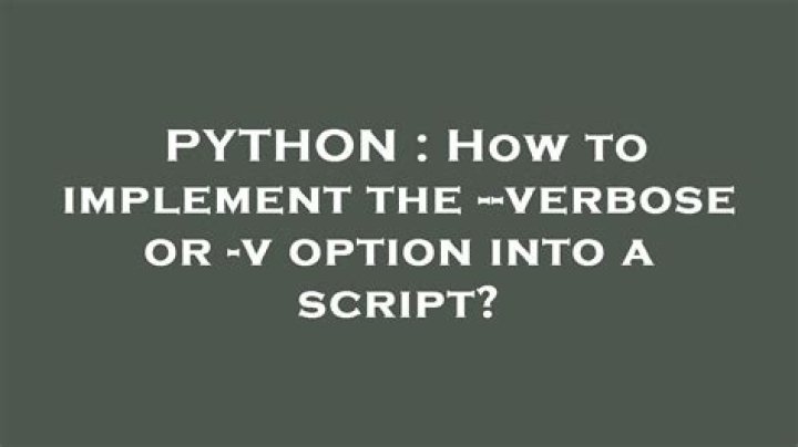 How to implement the --verbose or -v option into a script?