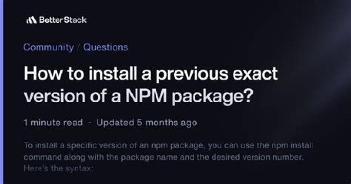 How to install a previous exact version of a NPM package?