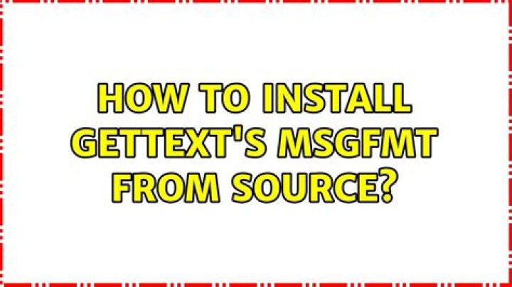 How to install gettext's msgfmt from source?