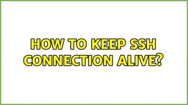 How to keep SSH connection alive?
