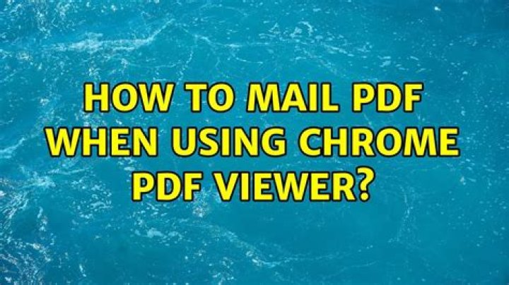 How to mail pdf when using chrome pdf viewer?