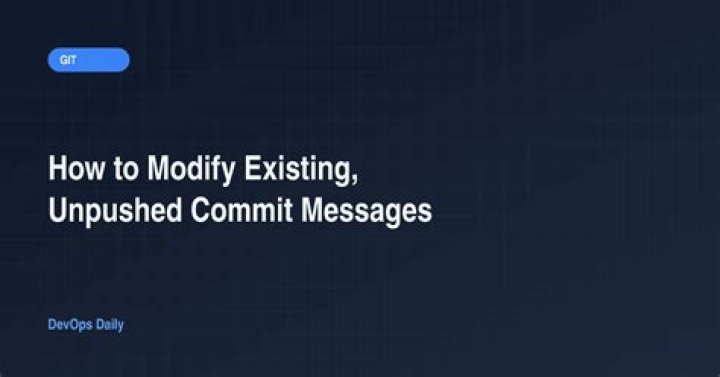 How to modify existing, unpushed commit messages?