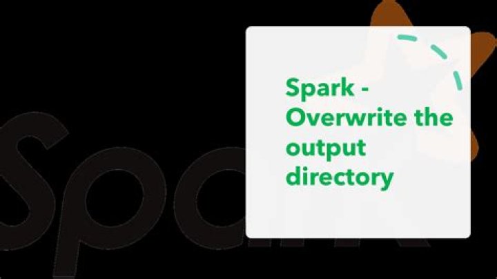 How to overwrite the output directory in spark
